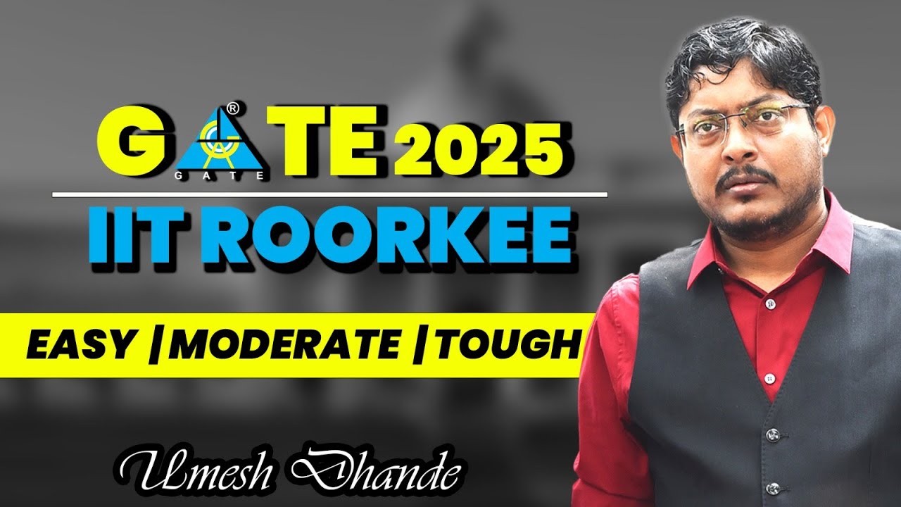 GATE 2025 IIT Roorkee #umeshdhande #gateacademy #gate2025 #gate#2026