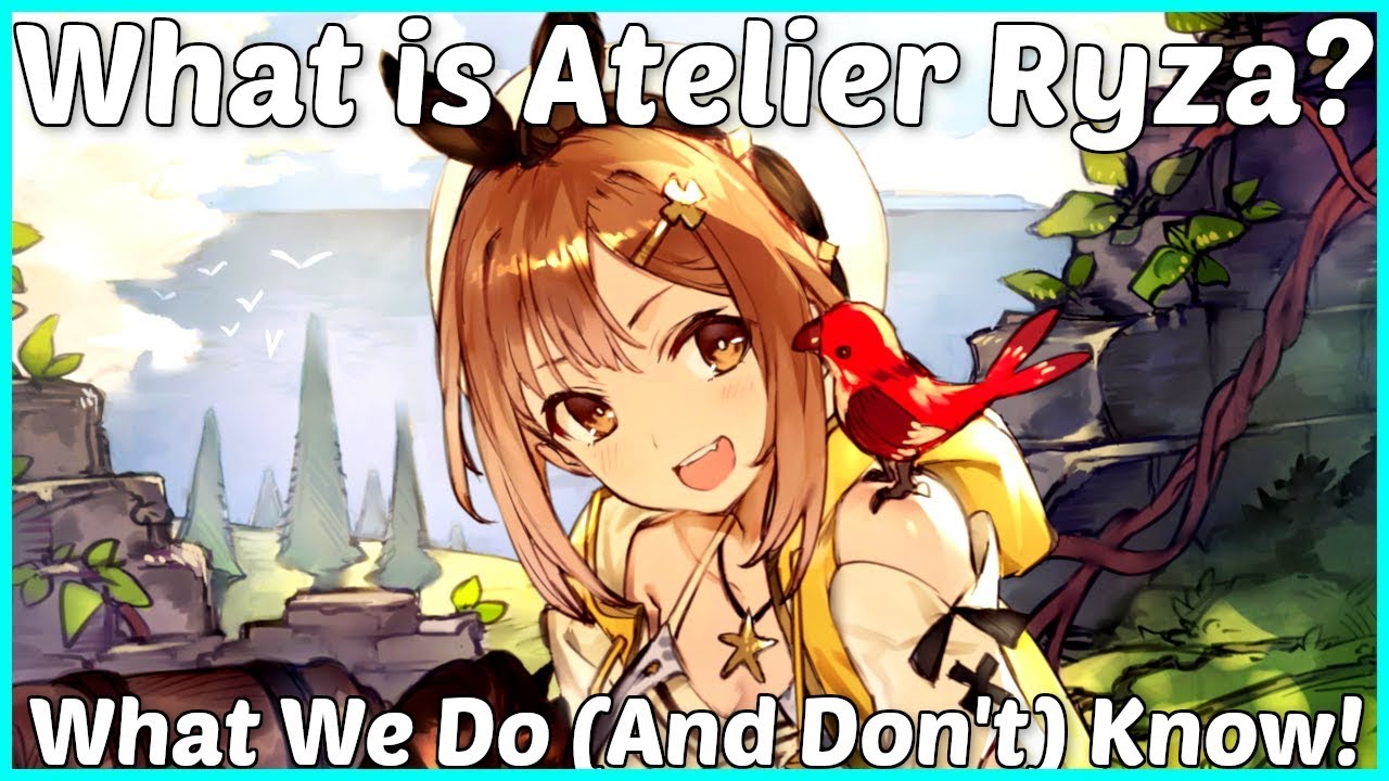 What is Atelier Ryza? - What We Know (and Don't Know) So Far!