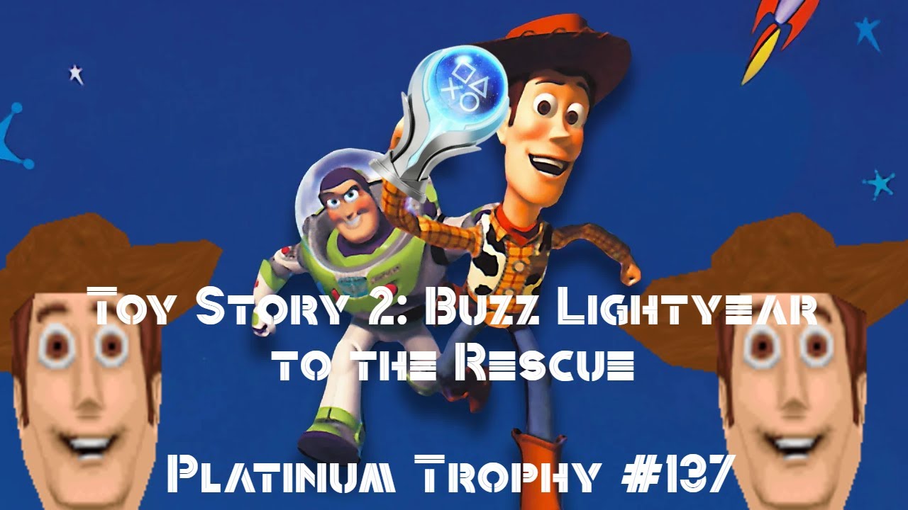 I Went to Infinity and Beyond for the Toy Story 2: Buzz Lightyear to the Rescue Platinum Trophy