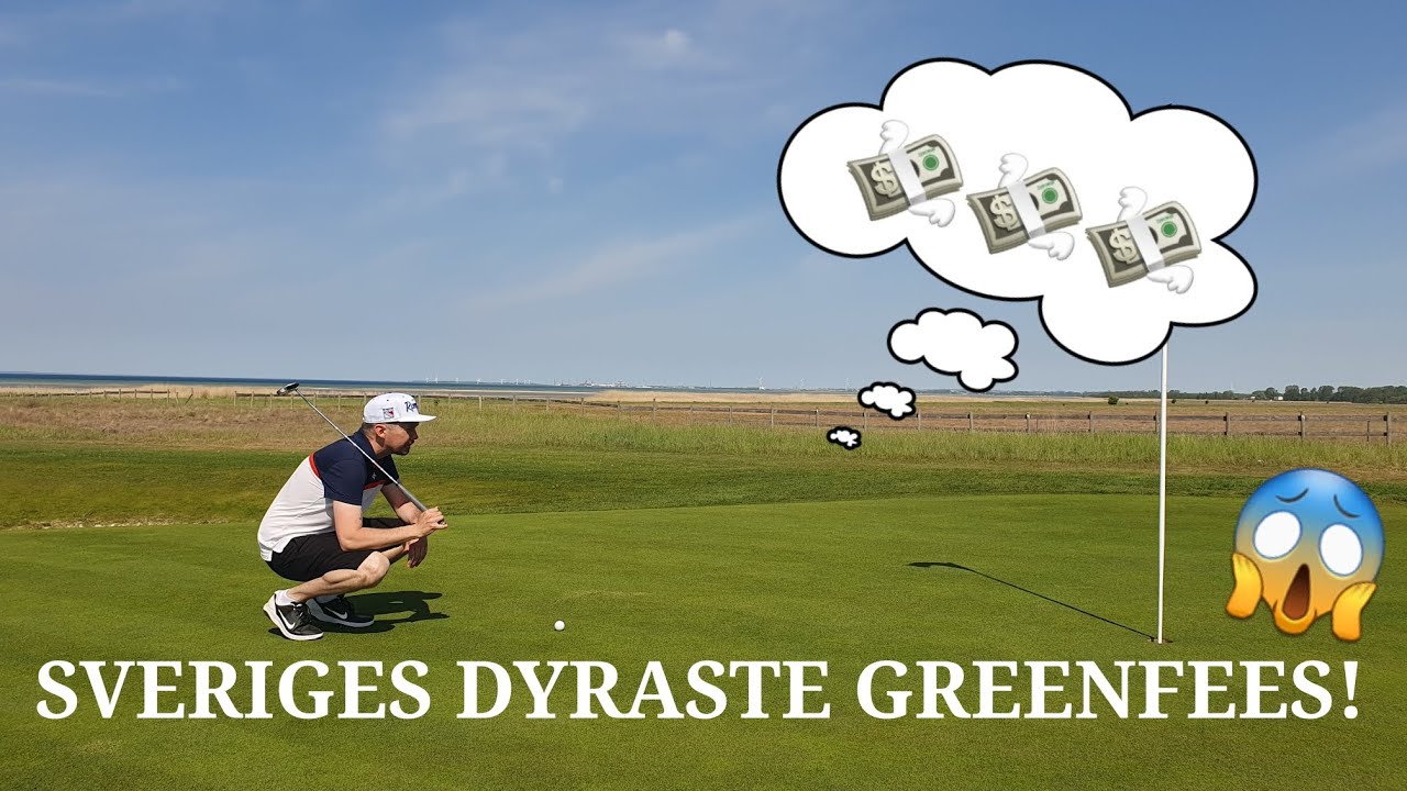 SVERIGES 10 DYRASTE GREENFEES 2024! Hela listan! | Svenska Golfbanor