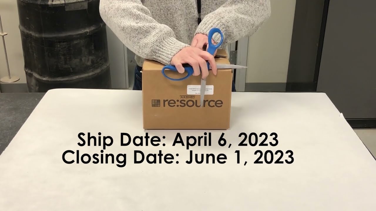 Unboxing AASHTO re:source Proficiency Sample: Performance Graded Asphalt Binder - PGB 272/272