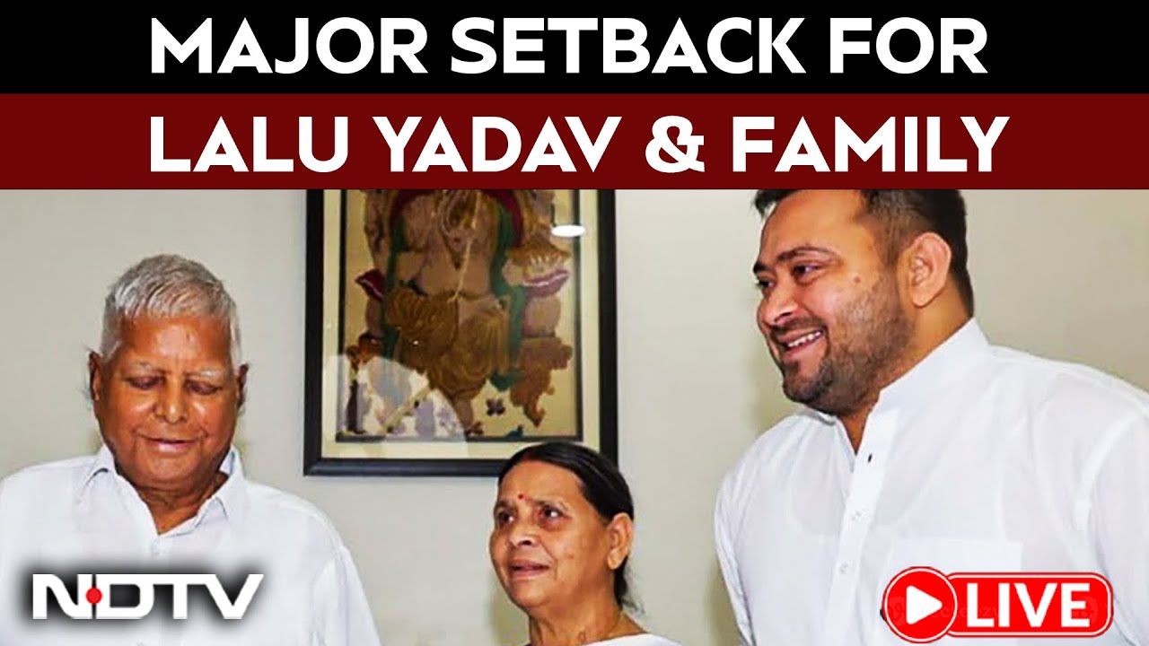 Lalu Prasad Yadav Family | Big Court Setback For Lalu Yadav, Wife & Son Weeks Before Bihar Elections