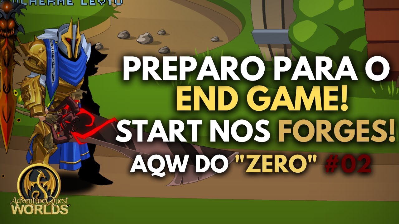SE PREPARANDO PARA O END GAME! - START NOS ENCANTAMENTOS FORGE! - AQW do “zero” #02