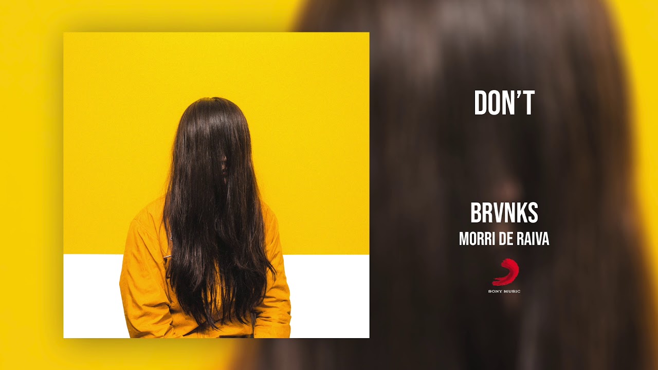 BRVNKS - Don't