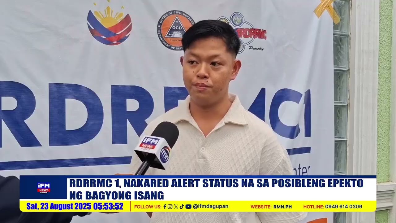 RDRRMC 1, NAKARED ALERT STATUS SA EPEKTO NG BAGYONG ISANG