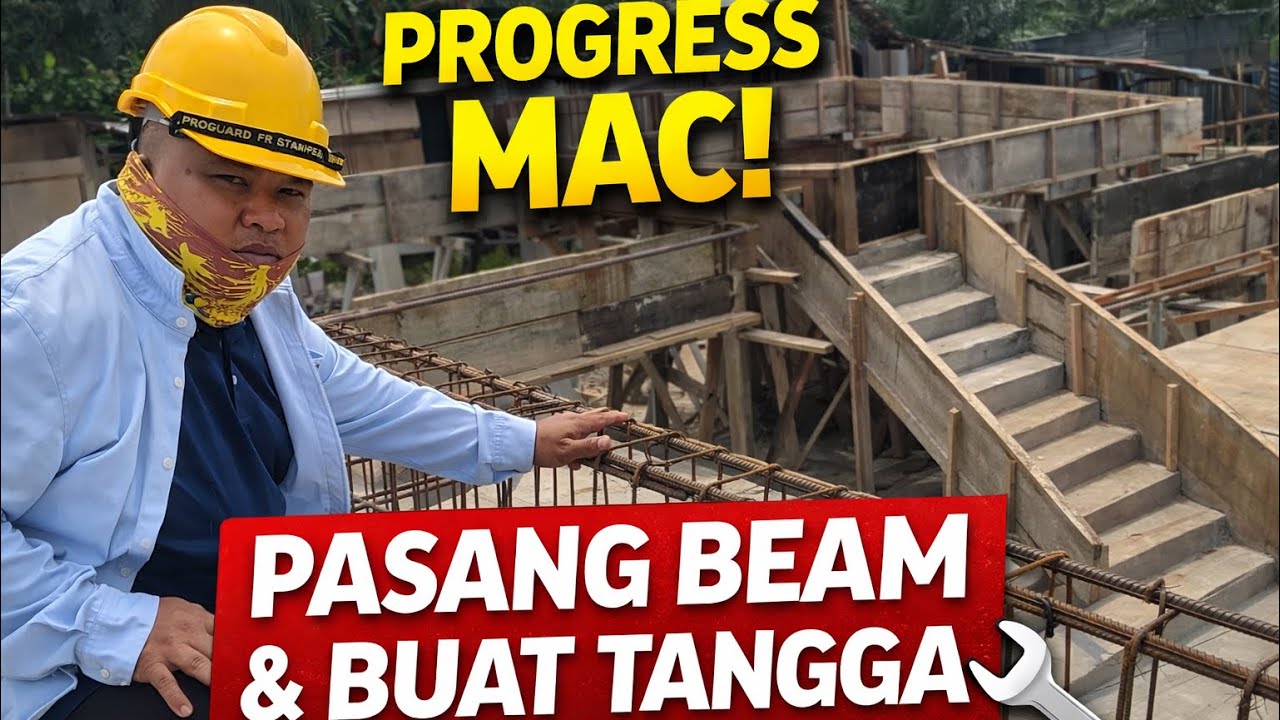 Progress bulan Mac Pasang beam & buat tangga #construction 
