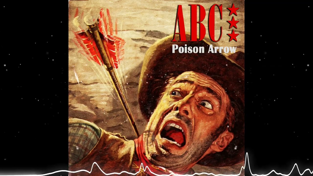 ABC - Poison Arrow (Royal Funk's 'Deadly Dose' Edit)