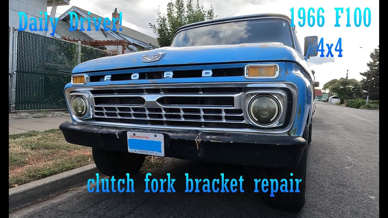 66 F100 Clutch Fork Bracket Repair