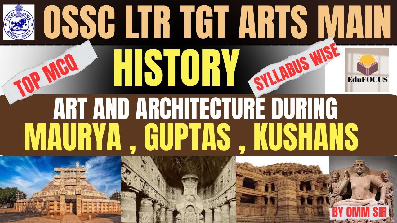LTR TGT ARTS MAIN /ART AND ARCHITECTURE DURING MAURYA, GUPTAS, KUSHANS/ INDIAN HISTORY #ltr2024