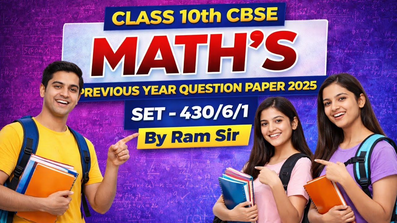 Class 10th Maths previous year question paper 2025 SET 430/6/1  by Ram Sir