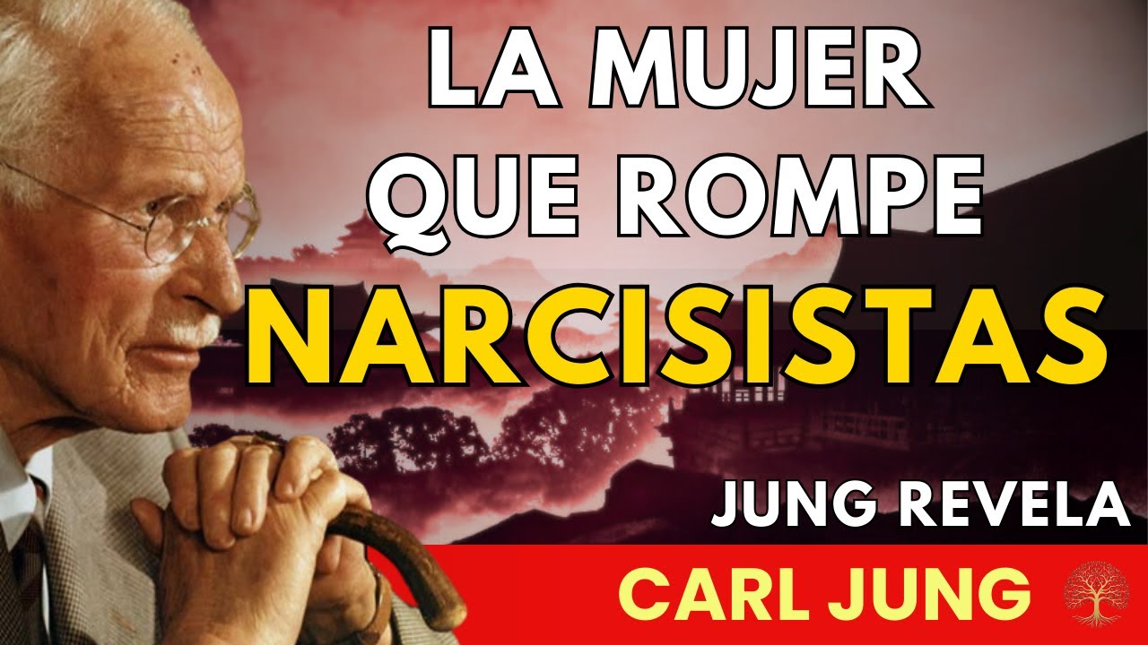 El mayor MIEDO del hombre NARCISISTA: Esta MUJER activa su sombra – Carl Jung