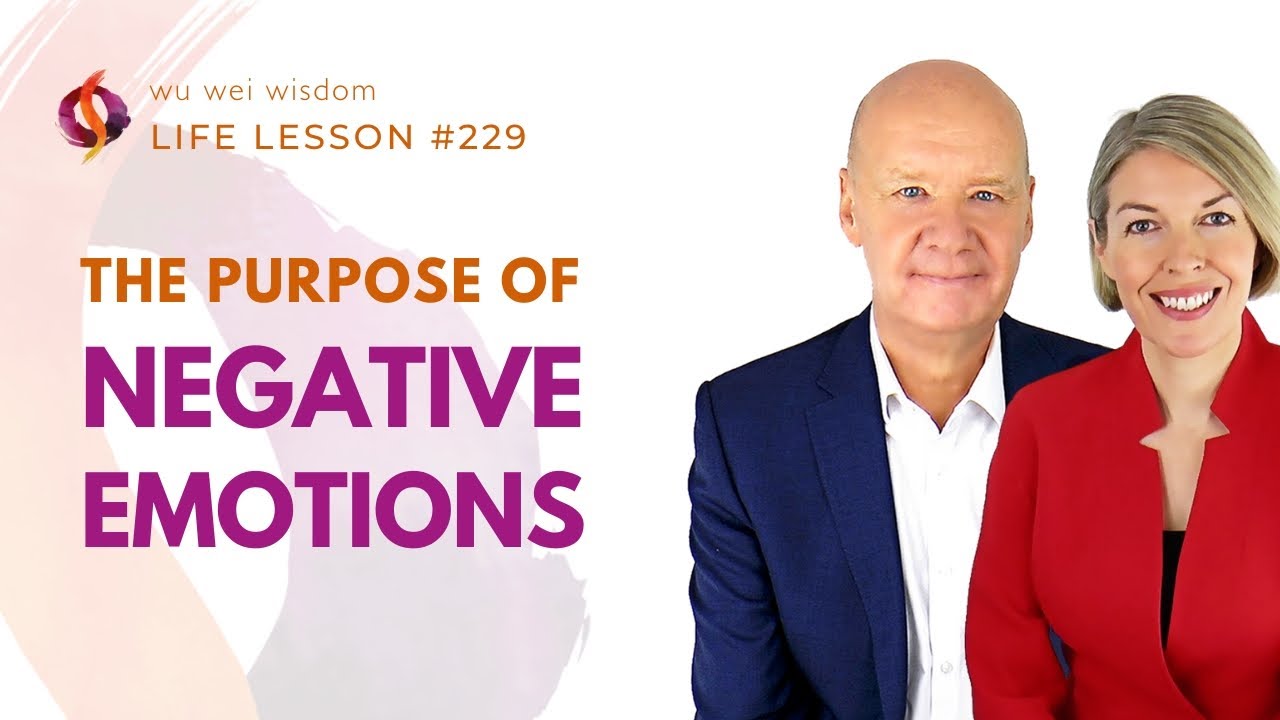 WHAT YOUR NEGATIVE EMOTIONS ARE TELLING YOU | Wu Wei Wisdom