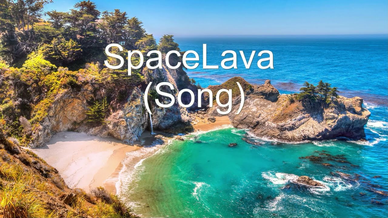 SpaceLava (Song)