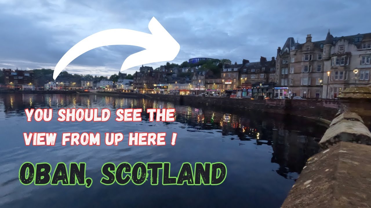 A walk from the port to McCaigs Tower in beautiful town of Oban, Western Higlands of Scotland.