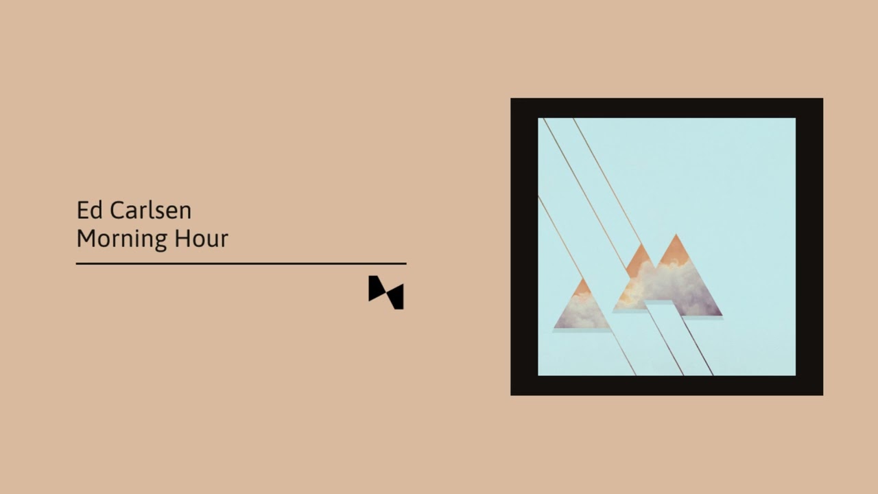 Ed Carlsen - Morning Hour (includes “Entangled”) (Full Album)