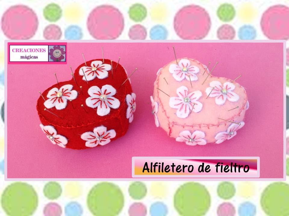 ♥ALFILETERO DE FIELTRO EN FORMA DE CORAZON♥-♥♥CREACIONES mágicas♥♥