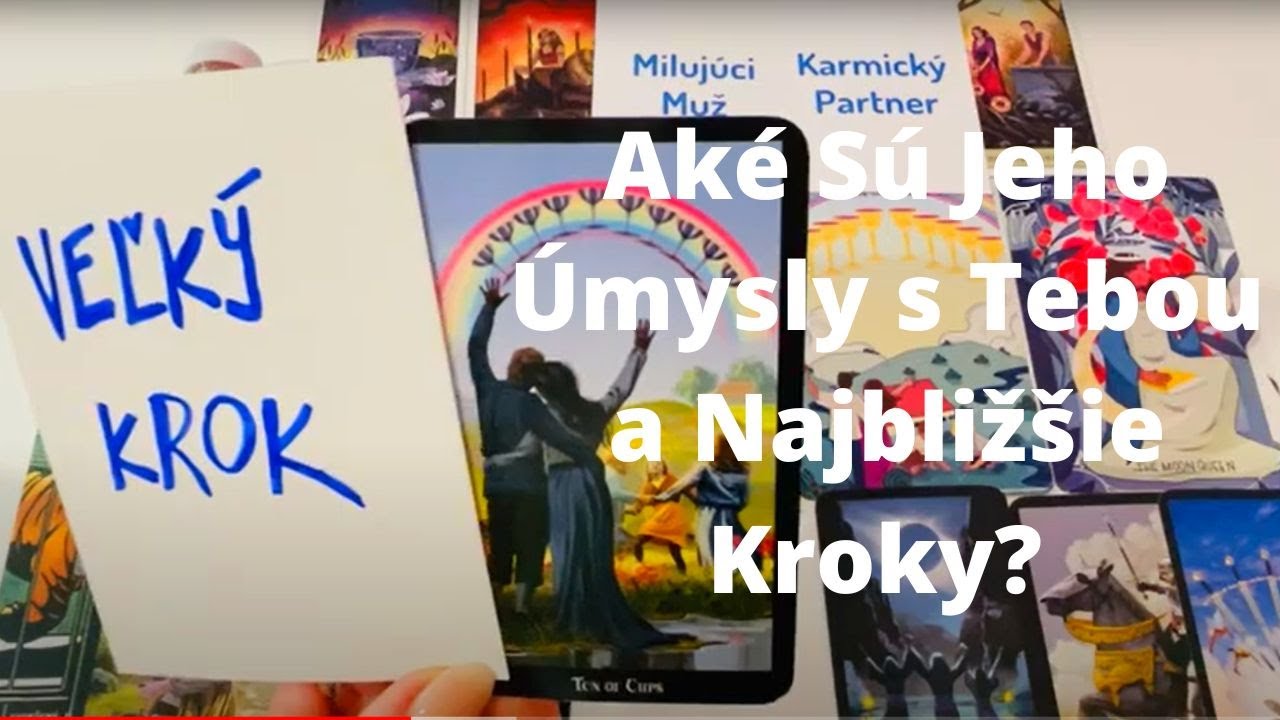 Aké Sú Jeho/Jej Úmysly s Tebou a Najbližšie Kroky? + Odkazy I Výklad Tarotu