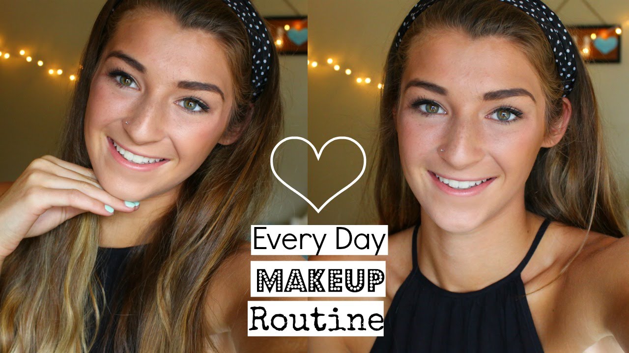 Every Day Makeup Routine