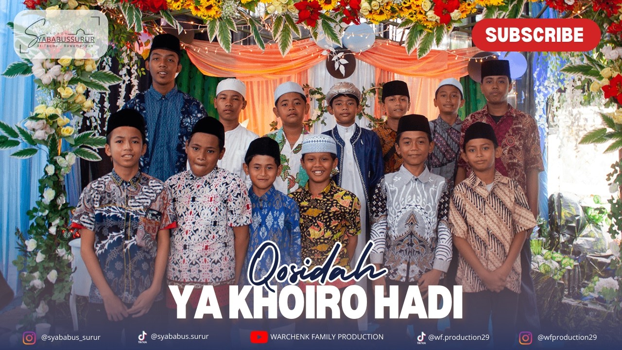 YA KHOIRO HADI - WALIMATUL KHITAN FAQIH