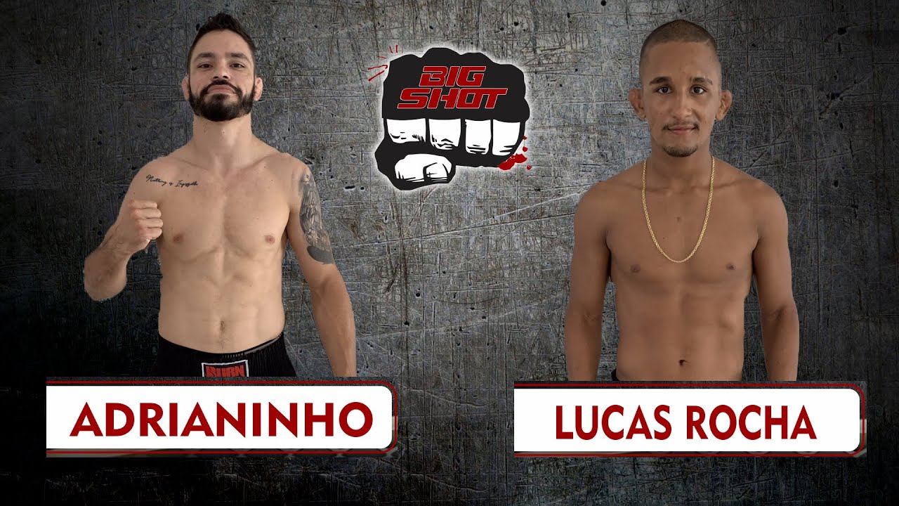 LUCAS ROCHA X ADRIANO RAMOS - EVENTO BIG SHOT SPORTS