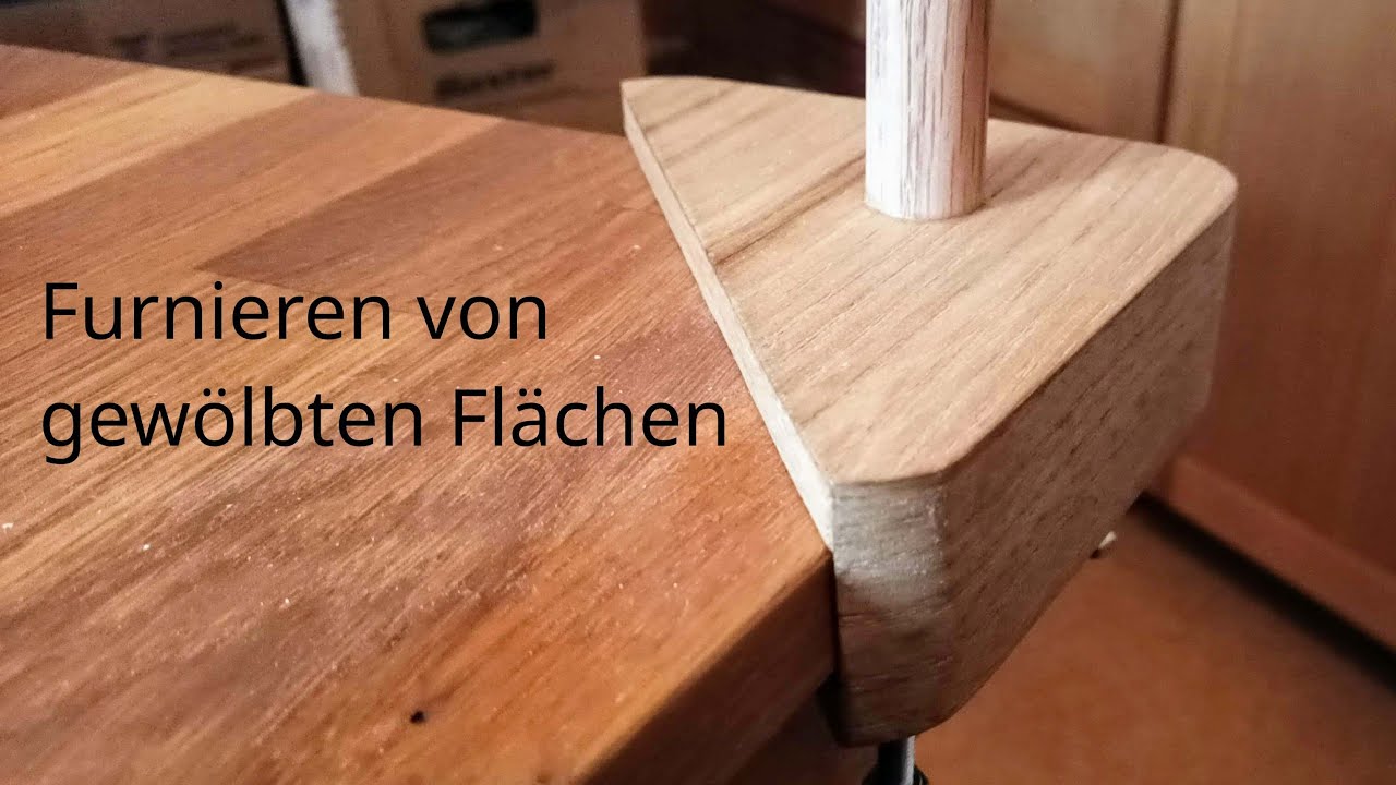 Furnieren von gewölbten Flächen
