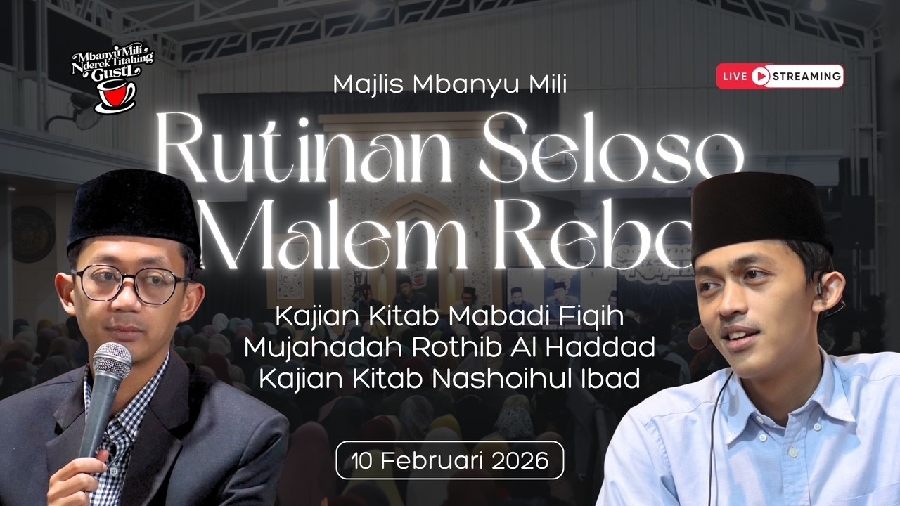Rutinan Selasa Malam Rabu 10 Februari 2026