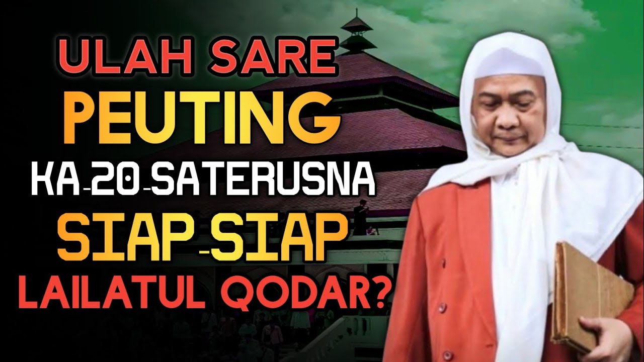 LAILATUL QODAR | ABUYA UCI TURTUSI