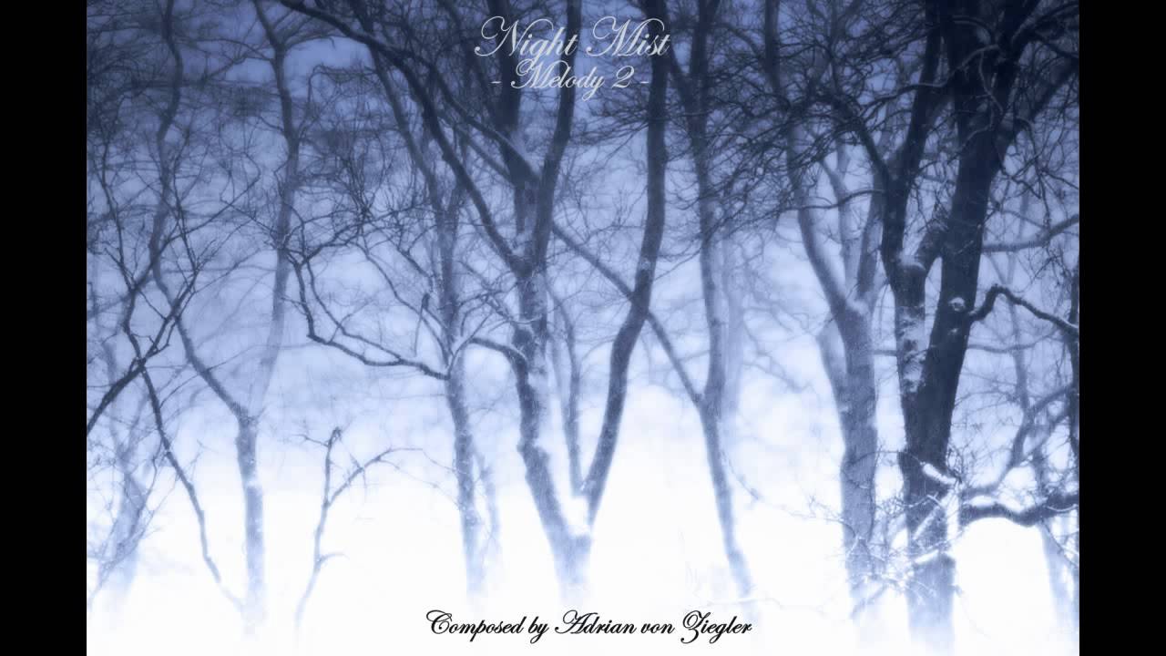 Relaxing Music - Melody 2 of Night Mist