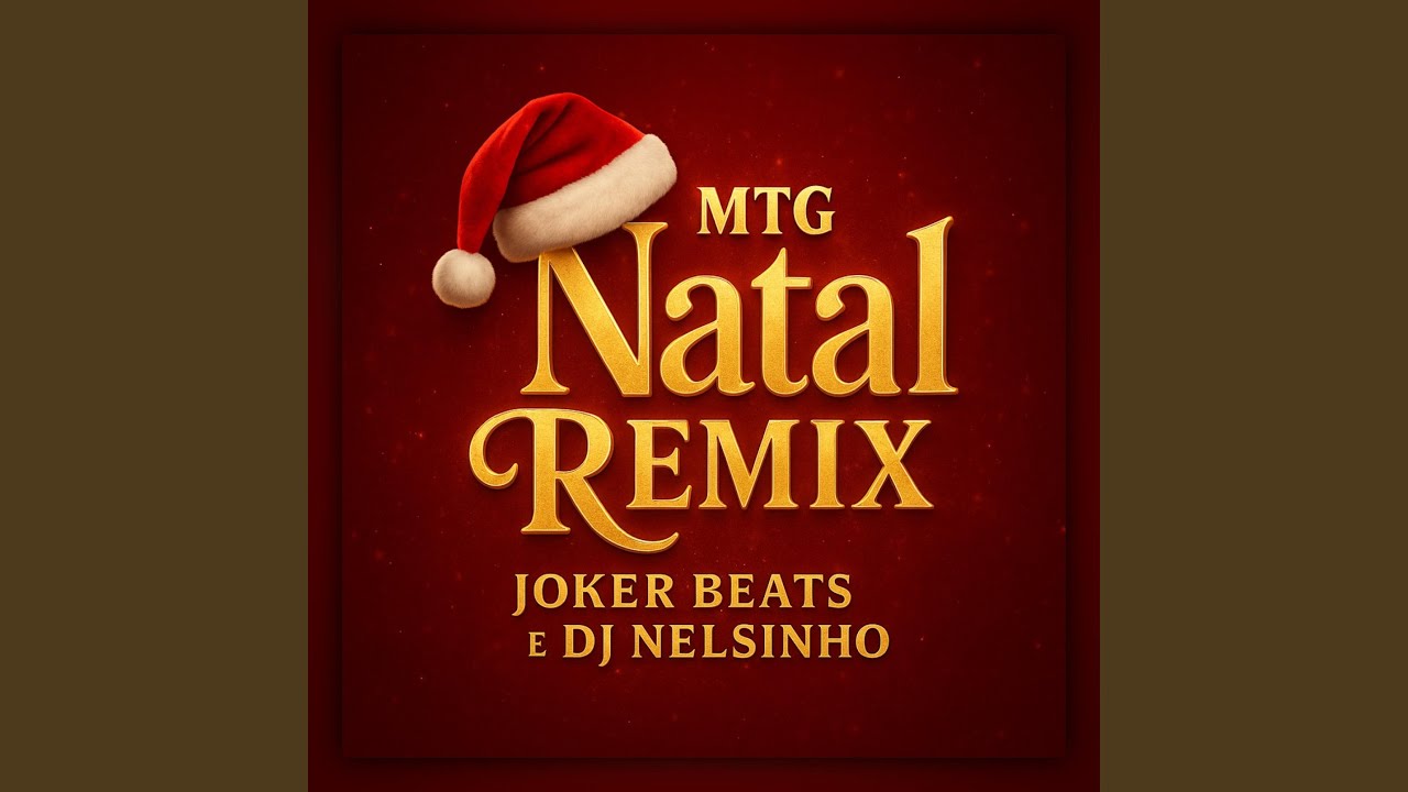MTG Natal (Remix)