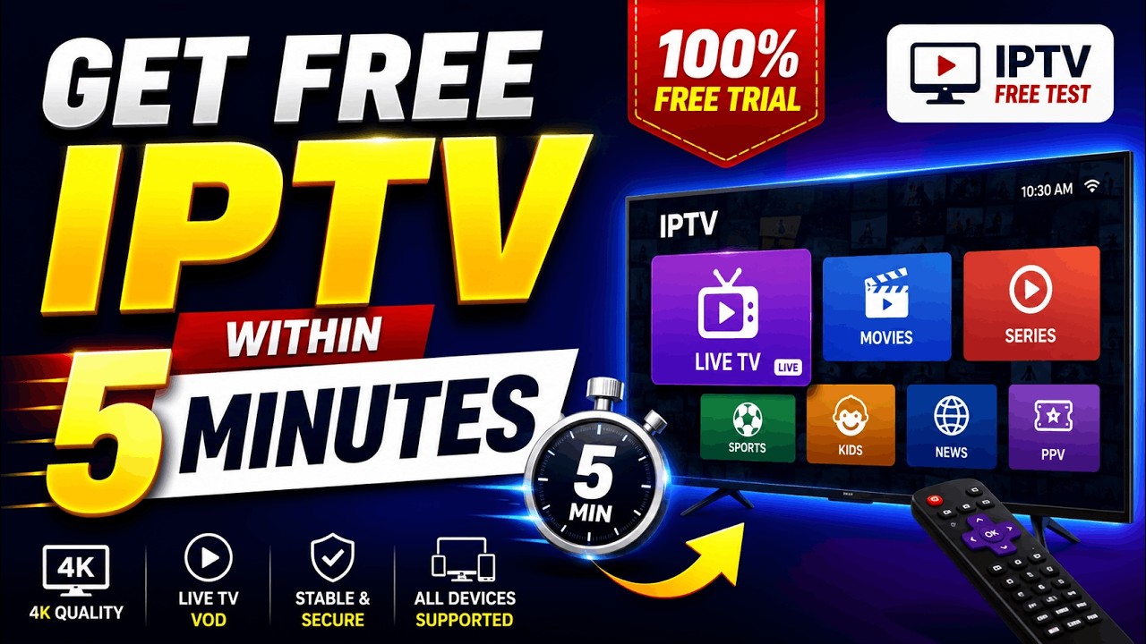 IPTV Free Test & IPTV Free Login | Best IPTV Service with Free Trial (2026)