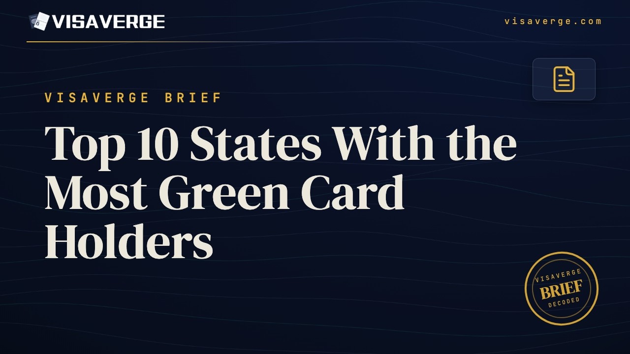 Top 10 States With the Most Green Card Holders (Mapped)