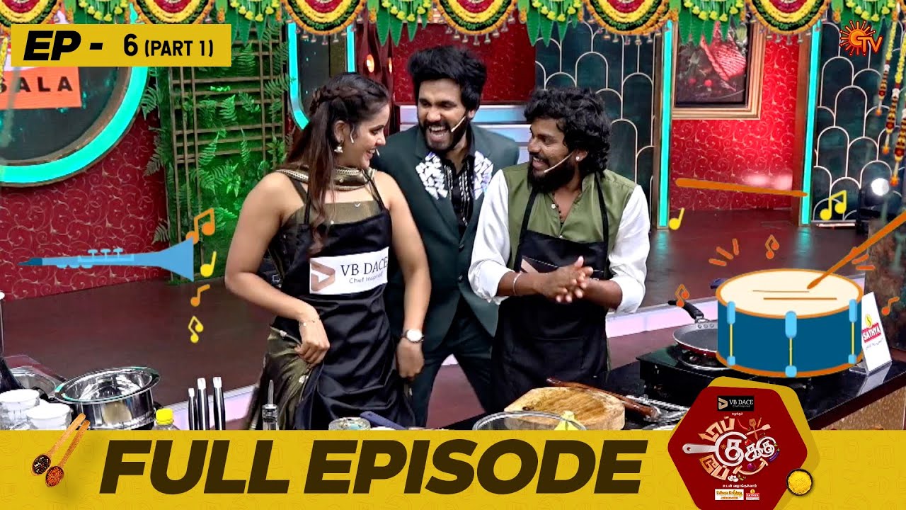 Top Cooku Dupe Cooku | Full Episode - 06 | Part-1 | Comedy Cookery Show | Venkatesh Bhat | Sun TV