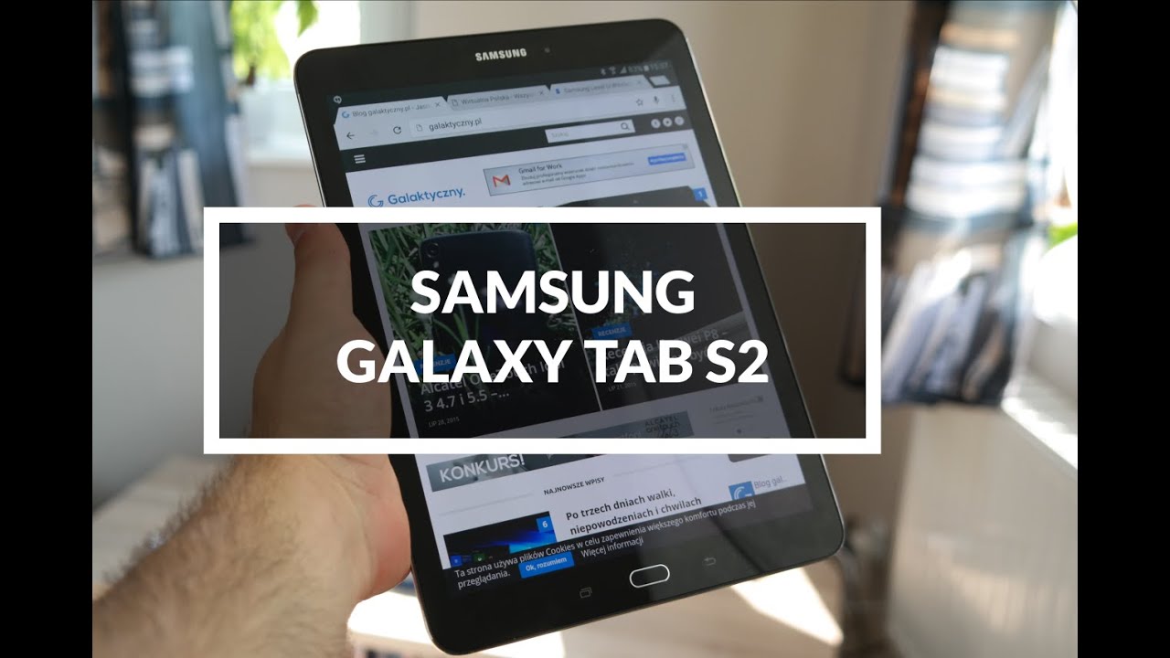 Samsung Galaxy Tab S2 9.7 Recenzja PL Test Opinia Review | Robert Nawrowski