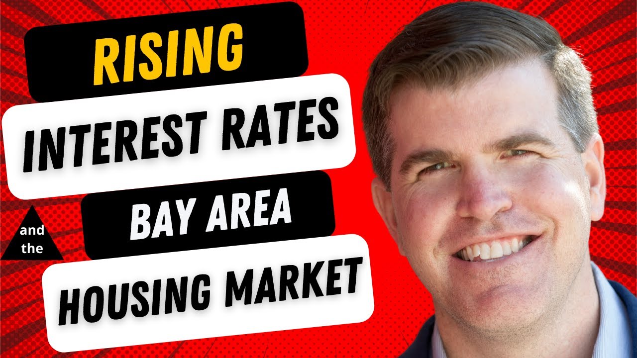 Rising Interest Rates and the Bay Area Housing Market