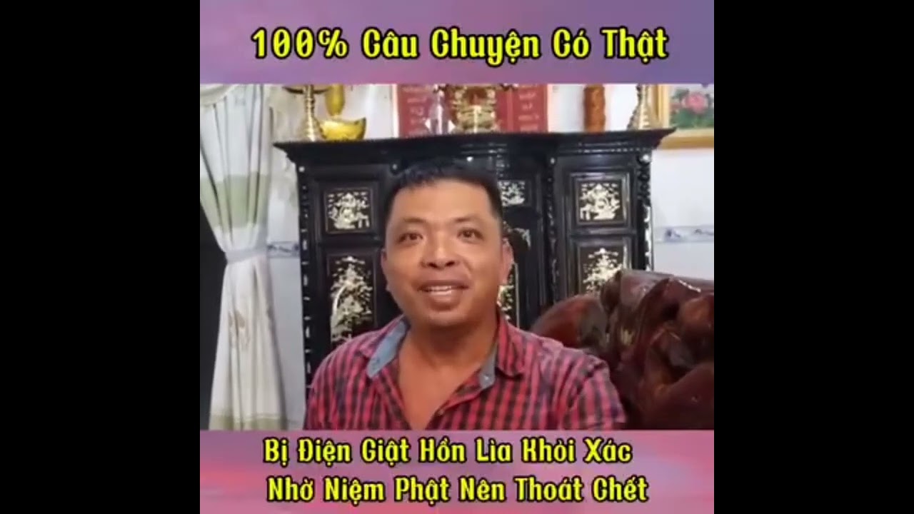 Chuyện có thật - Nhờ niệm Phật được thoát chết.