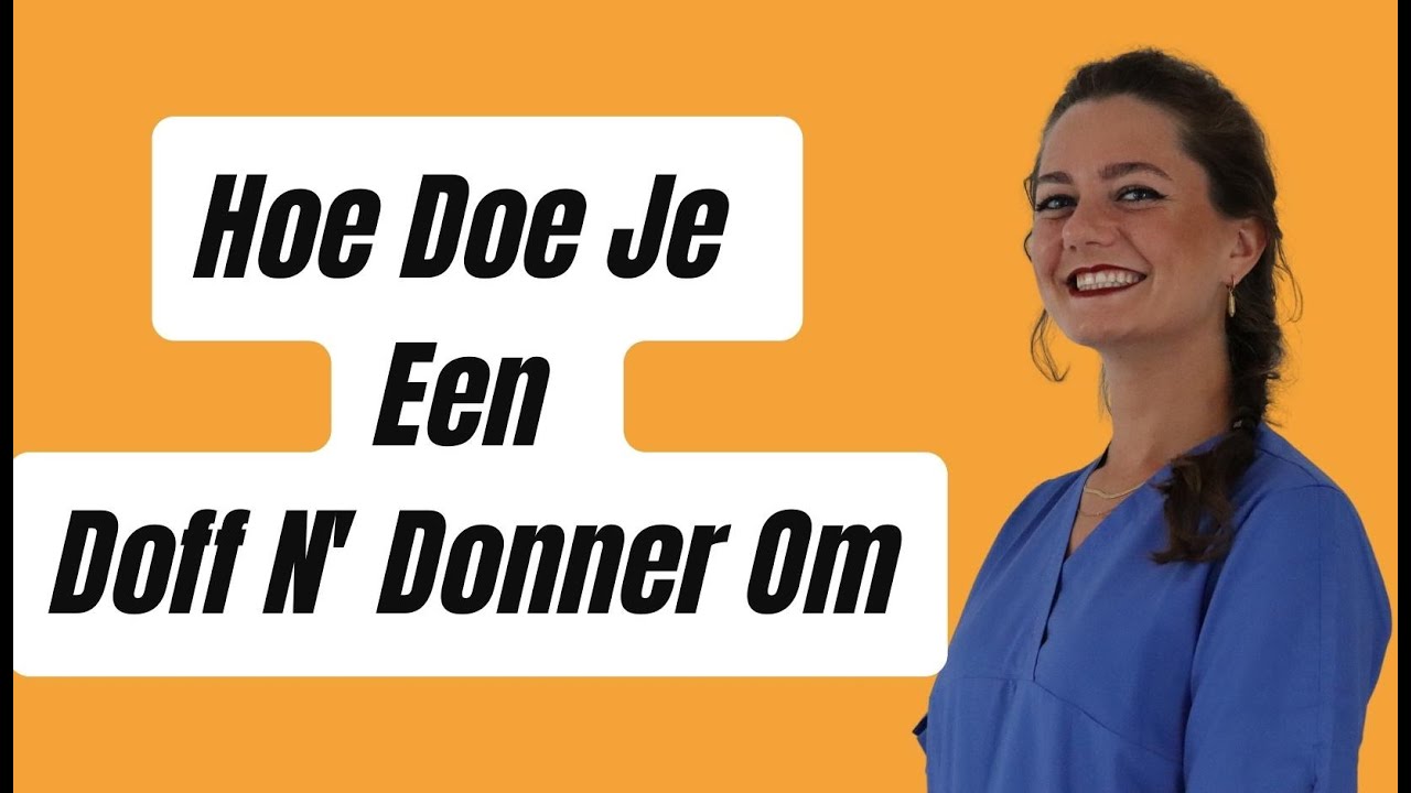 Hoe Doe Je Een Steunkous Om Een Doff N' Donner
