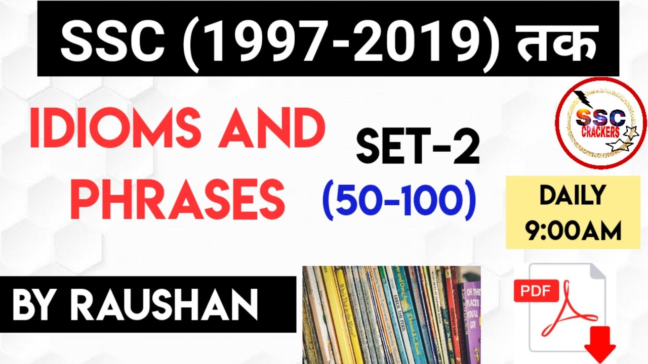 SSC में पुछे (1997-2019) ab tak 1000+ ALL IDIOMS AND PHRASES TEST-2 . SSC CGL, CHSL,CPO