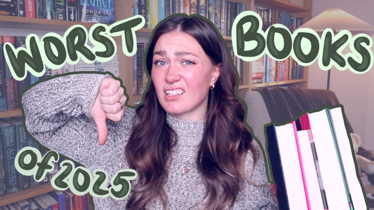The 10 WORST BOOKS I Read in 2025👀😅
