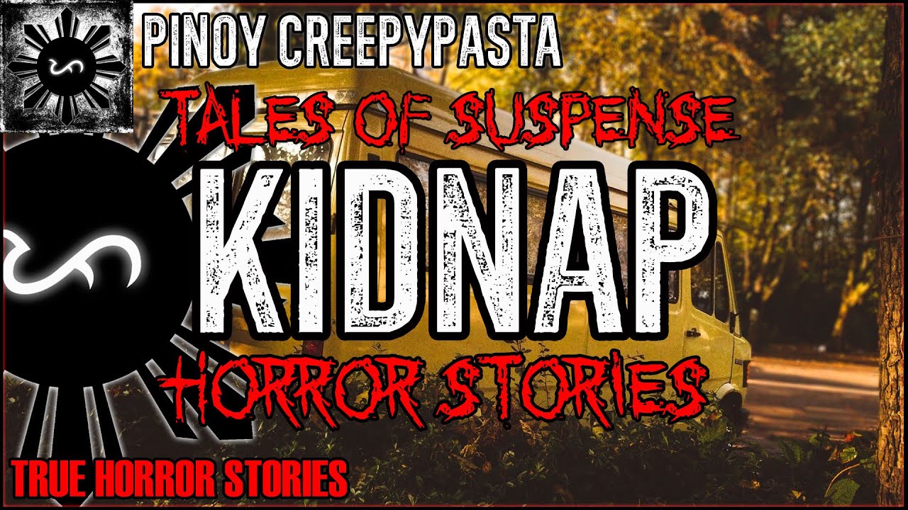 Kidnap Horror Stories | True Horror Stories | Tales Of Suspense