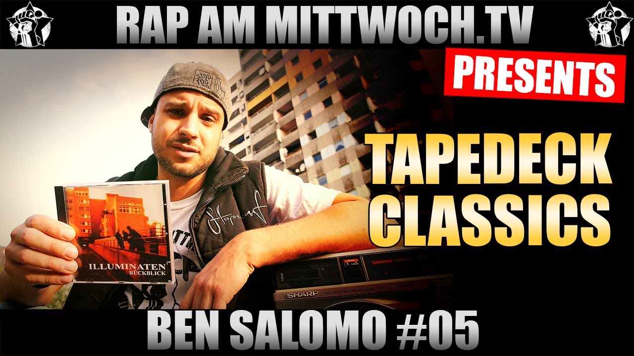 TAPEDECK CLASSICS: BEN SALOMO - OFFENSICHTLICH (ILLUMINATEN - RÜCKBLICK) #05