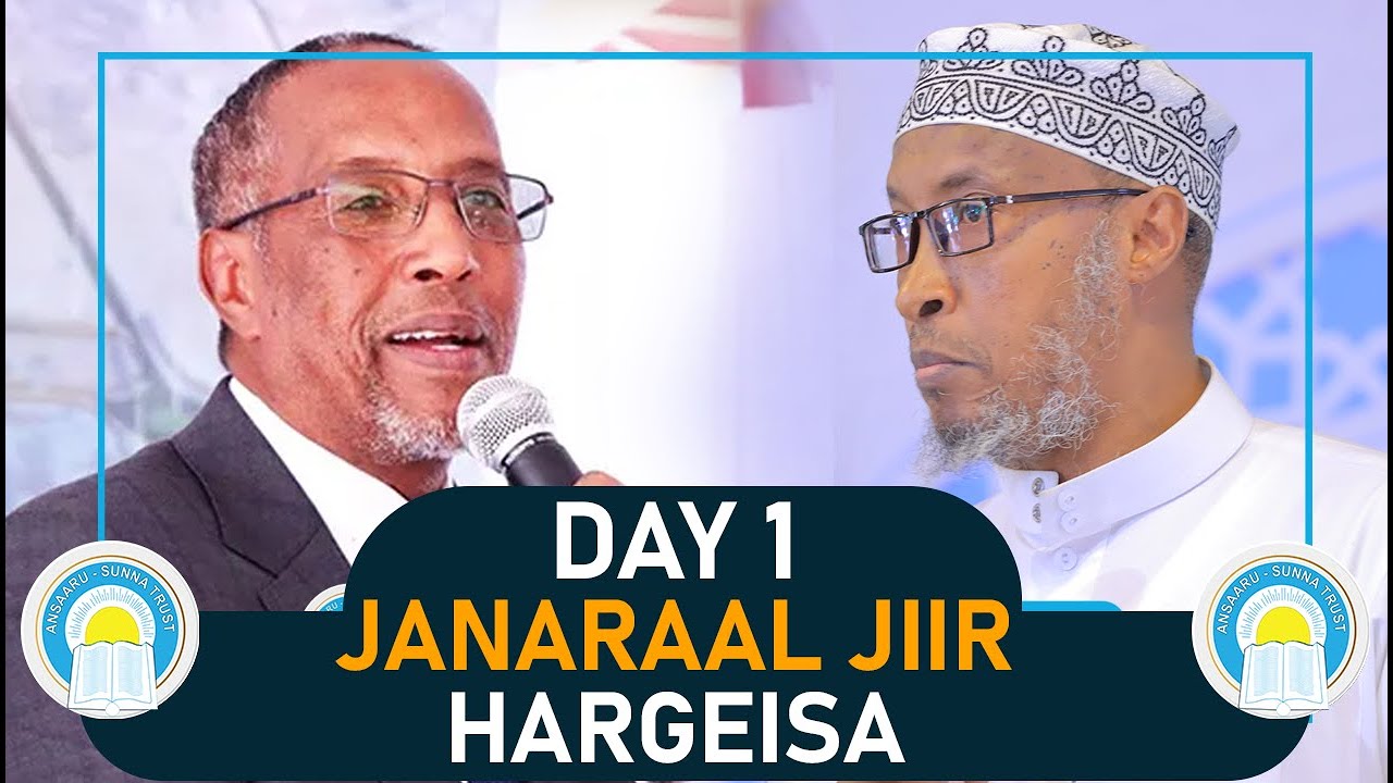 JANARAAL JIIR IYO SHEEKADII HARGEISA