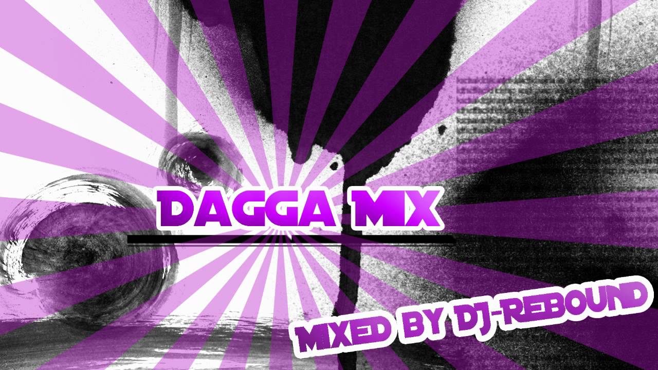 DJ-R3BOUND - Dagga Mix