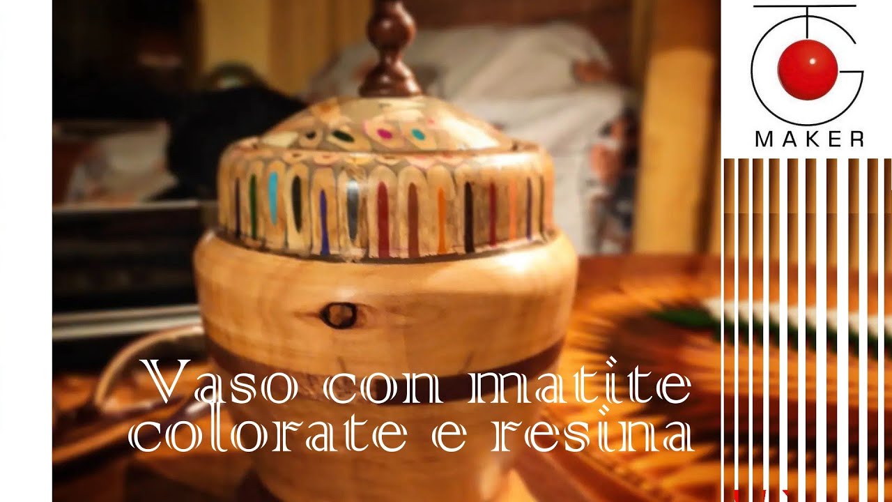 tornitura vasetto con matite colorate