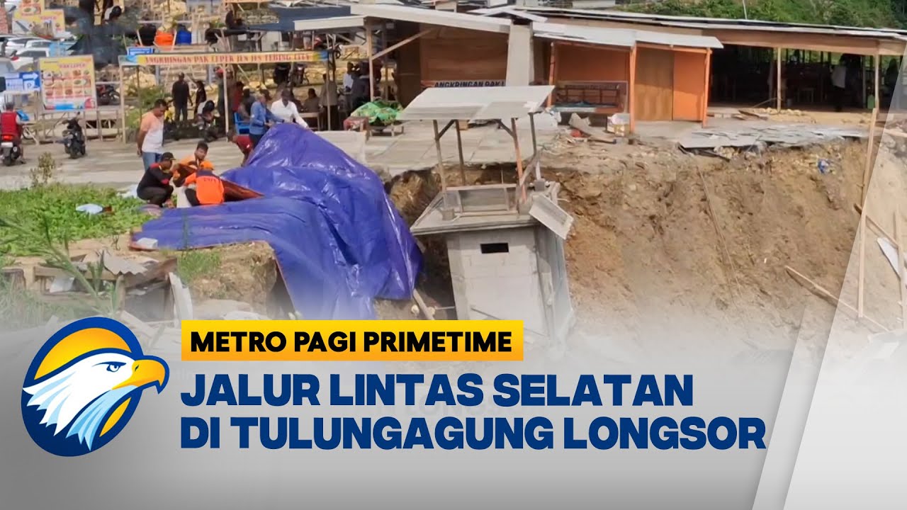 Lereng Sepanjang 70 Meter Ambles di JLS Tulungagung - [Metro Pagi Primetime]
