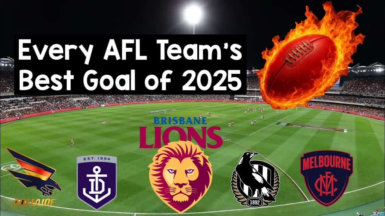 Every AFL Team&rsquo;s Best Goal of 2025