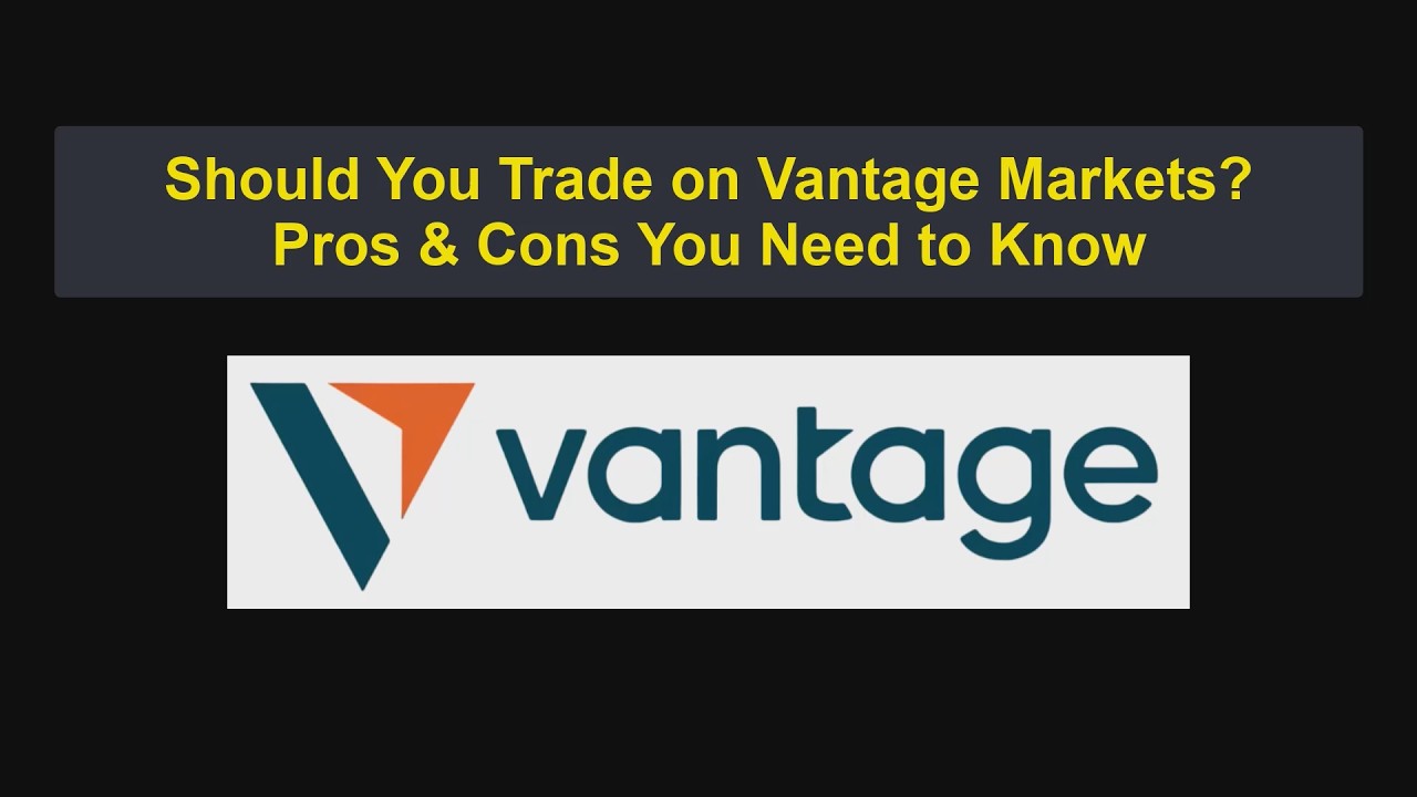 Should You Trade with Vantage Markets? Is Vantage Markets Legit or a Scam? [0408]