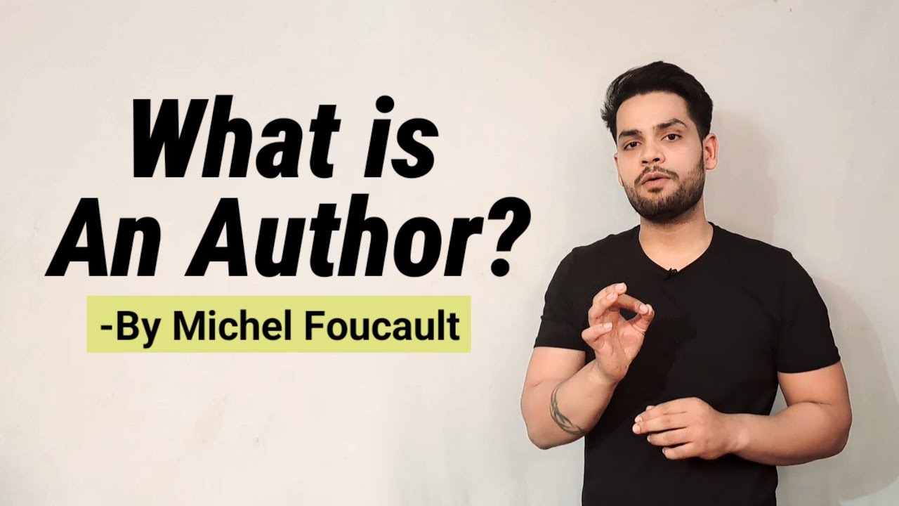 what is an author by michel foucault in hindi