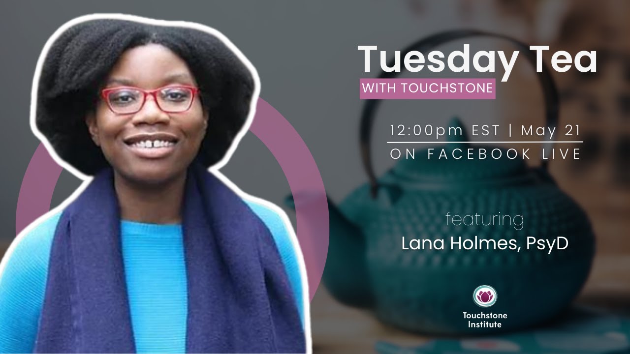 Tuesday Tea with Touchstone: Kink and BDSM in Perinatal Mental Health with Lana Holmes