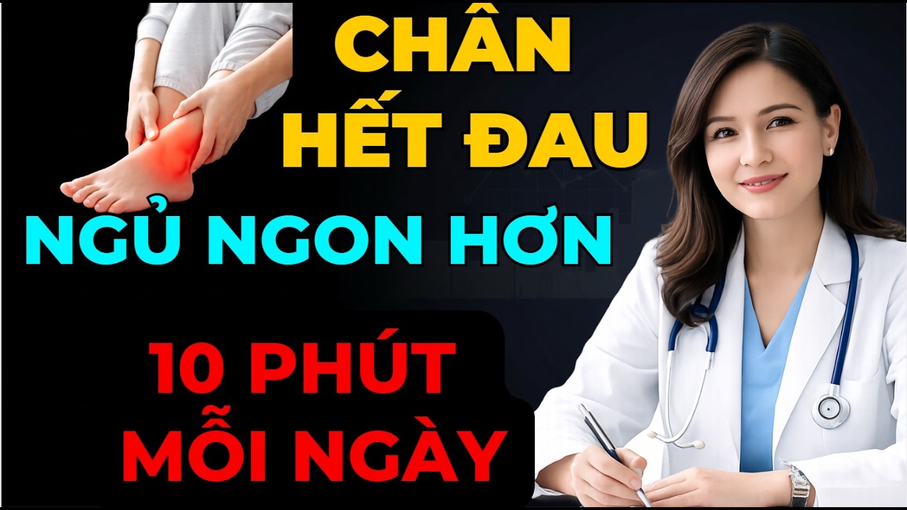 Chỉ 10 Phút Mỗi Ngày Giúp Chân Hết Sưng Và Ngủ Ngon Hơn Sau Tuổi 60