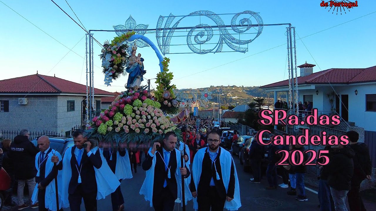 Sra.das Candeias | Procissão | S.Faustino | Guimarães 2025